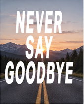 Never Say Goodbye cover